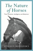 The Nature of Horses (eBook, ePUB)