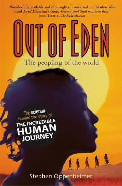 Out of Eden: The Peopling of the World (eBook, ePUB) - Oppenheimer, Stephen