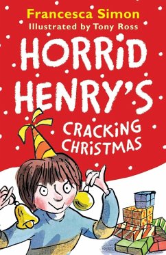 Horrid Henry's Cracking Christmas (eBook, ePUB) - Simon, Francesca