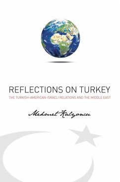 Reflections on Turkey (eBook, ePUB) - Kalyoncu, Mehmet