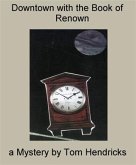 Downtown With the Book of Renown (eBook, ePUB)