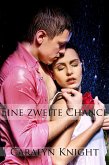 Eine zweite Chance: Eine erotische Fantasie (eBook, ePUB)