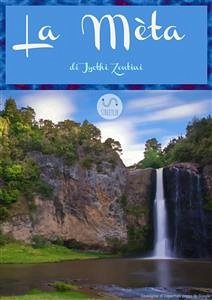 La Meta (eBook, ePUB) - Zontini, Jyothi