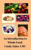 An introduction to whole foods (eBook, ePUB)