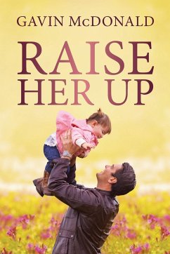 Raise Her Up - McDonald, Gavin