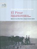 El pinar : factores sociales relacionados con el desarrollo rural en un pueblo español