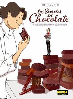 Los secretos del chocolate - Alarcon, Franckie