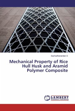 Mechanical Property of Rice Hull Husk and Aramid Polymer Composite