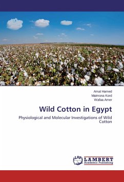 Wild Cotton in Egypt - Hamed, Amal;Kord, Maimona;Amer, Wafaa