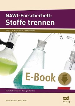 NAWI-Forscherheft: Stoffe trennen (eBook, PDF) - Bellmann, Philipp; Markic, Silvija