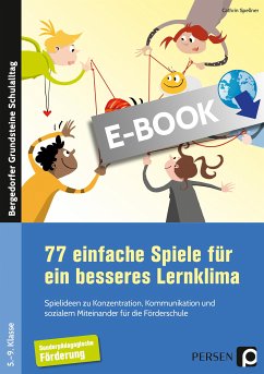 77 einfache Spiele für ein besseres Lernklima (eBook, PDF) - Spellner, Cathrin