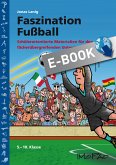 Faszination Fußball (eBook, PDF)