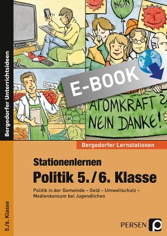 Stationenlernen Politik 5./6. Klasse (eBook, PDF) - Bucher, Stefan; Lauenburg, Frank