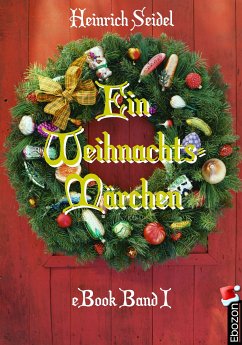 Ein Weihnachtsmärchen (eBook, ePUB) - Heinrich, Seidel
