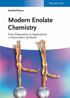 Modern Enolate Chemistry (eBook, PDF) - Braun, Manfred