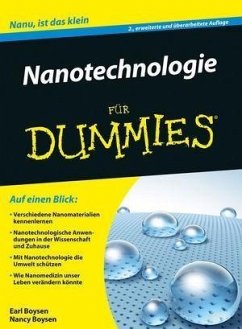 Nanotechnologie für Dummies (eBook, ePUB) - Boysen, Earl; Boysen, Nancy