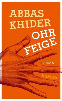 Ohrfeige (eBook, ePUB) - Khider, Abbas