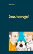 Seuchenvogel (eBook, ePUB) - Bild 1