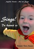 Singe! Du kannst es (eBook, ePUB)