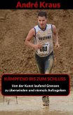 Kämpfend bis zum Schluss (eBook, ePUB)