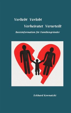 Verliebt Verlobt Verheiratet Verurteilt (eBook, ePUB) - Kownatzki, Eckhard