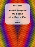 Arien und Gesänge aus: Das Gespenst auf der Bastei in Wien. (eBook, ePUB)