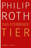 Das sterbende Tier (eBook, ePUB)