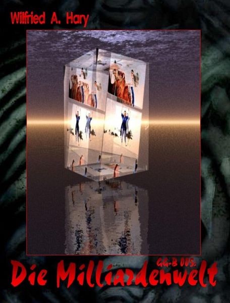 GG-B 005: Die Milliardenwelt (eBook, ePUB)
