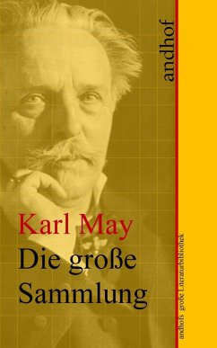 Karl May: Die große Sammlung (eBook, ePUB) - May, Karl
