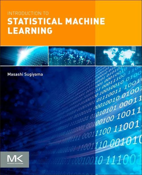 Introduction to Statistical Machine Learning (eBook, ePUB) Introduction to Statistical Machine Learning (eBook, ePUB)