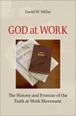 God at Work (eBook, ePUB) God at Work (eBook, ePUB)