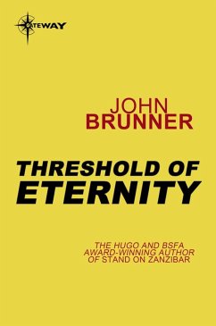 Threshold of Eternity (eBook, ePUB) - Brunner, John