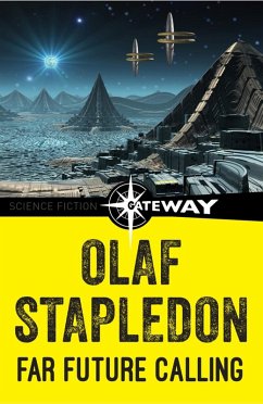 Far Future Calling (eBook, ePUB) - Stapledon, Olaf