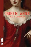 Queen Anne (NHB Modern Plays) (eBook, ePUB)