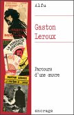 Gaston Leroux (eBook, ePUB)