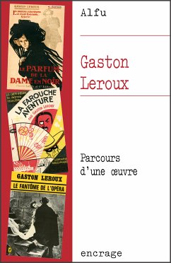 Gaston Leroux (eBook, ePUB) - Alfu