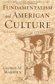 Fundamentalism and American Culture (eBook, ePUB)