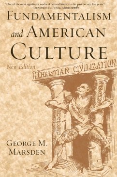 Fundamentalism and American Culture (eBook, ePUB) - Marsden, George M.