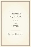 Thomas Aquinas on God and Evil (eBook, ePUB)