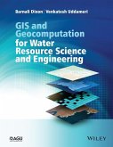 GIS and Geocomputation for Water Resource Science and Engineering (eBook, PDF)