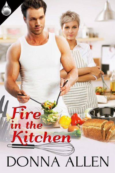 Fire In the Kitchen (eBook, ePUB)