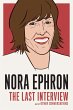 Nora Ephron: The Last Interview (eBook,... - Bild 1