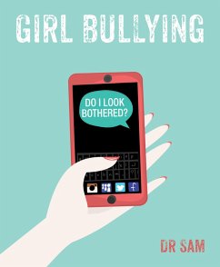 Girl Bullying (eBook, ePUB) - Sam