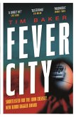 Fever City (eBook, ePUB)
