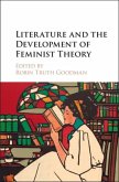 Literature and the Development of Feminist Theory (eBook, PDF)