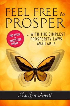 Feel Free to Prosper (eBook, ePUB) - Jenett, Marilyn