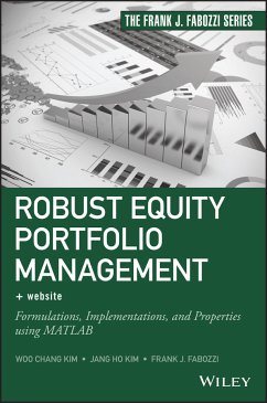 Robust Equity Portfolio Management (eBook, ePUB) - Kim, Woo Chang; Kim, Jang Ho; Fabozzi, Frank J.