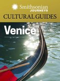 Smithsonian Journeys Cultural Guide: Venice (eBook, ePUB)