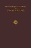 Kritische Darstellung der Staatslehre (eBook, PDF)