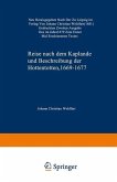 Reise nach dem Kaplande und Beschreibung der Hottentotten 1669-1677 (eBook, PDF)